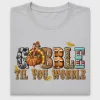 Gobble Til You Wobble Turkey DTF Transfer
