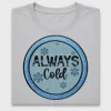 Always Cold Winter DTF Transfer