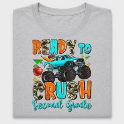 Ready to Crush Second Grade DTF Transfer