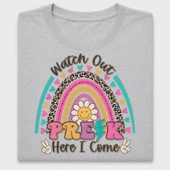 Watch Out PreK Here I Come DTF Transfer