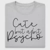Cute About A Bit Psycho DTF Transfer