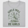 Girls Will Be Girls Mantis DTF Transfer