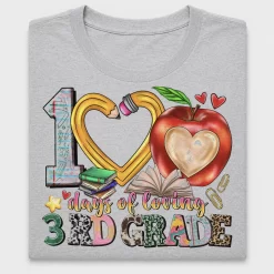 100 Days of Loving 3rd Grade DTF Transfer