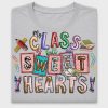 My Class Sweet Hearts DTF Transfer