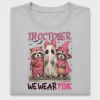 In October We Wear Pink DTF Transfer