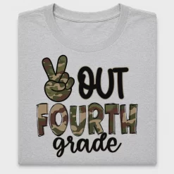 Peace Out Fourth Grade DTF Transfer