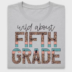 Wild About 5th Grade DTF Transfer