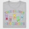 Treat All Peeps With Kindness DTF Transfer