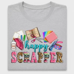 Happy Scrapper DTF Transfer
