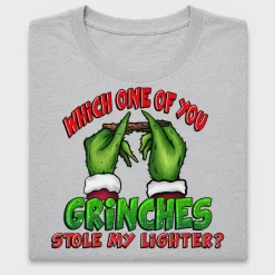Grinch Stole My Lighter Christmas DTF Transfer