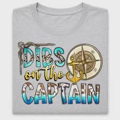 Dibs On The Captain DTF Transfer
