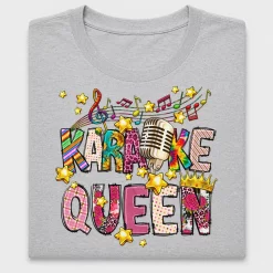 Karaoke Queen DTF Transfer