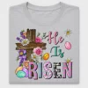 He Is Risen Easter DTF Transfer