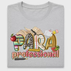 Paraprofessional DTF Transfer Design