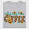 I Could Go For Some Coffee DTF Transfer