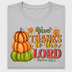 Give Thanks To The Lord Pumpkin DTF Transfer