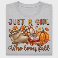 Just A Girl Who Loves Fall DTF Transfer