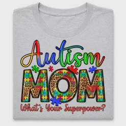 Autism Mom Superpower DTF Transfer
