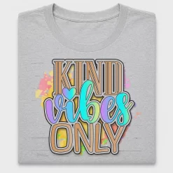 Kindness Vibes Only DTF Transfer