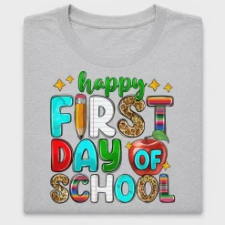Happy First Day of School DTF Transfer