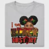 I Am Black History DTF Transfer
