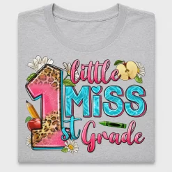 Little Miss First Grade DTF Transfer