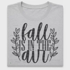 Fall Is In The Air DTF Transfer