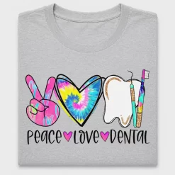 Peace Love Dental DTF Transfer
