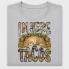 I'm Here for the Tacos DTF Transfer