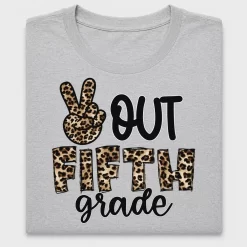 Peace Out Fifth Grade Leopard DTF Transfer