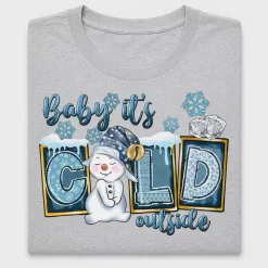 Baby It's Cold Outside Snowman DTF Transfer