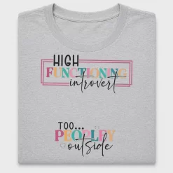 High Functioning Introvert DTF Transfer