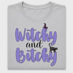 Witchy and Bitchy DTF Transfer