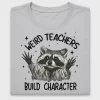 Weird Teachers Raccoon DTF Transfer