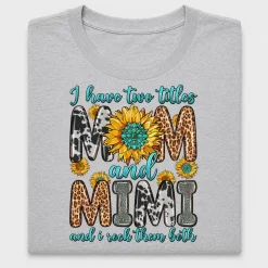Mom And Mimi I Rock Them Both DTF Transfer