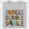 Gobble Gobble Thanksgiving DTF Transfer