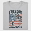 Freedom Rings Louder Small Town DTF Transfer