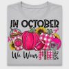 In October We Wear Pink DTF Transfer