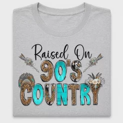Raised On 90s Country DTF Transfer