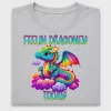 Rainbow Dragon Feeling Dragoney Today DTF Transfer