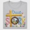 True Story Easter DTF Transfer