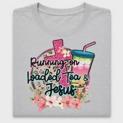 Running on Loaded Tea Jesus DTF Transfer