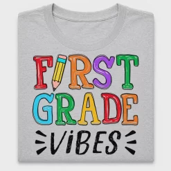First Grade Vibes DTF Transfer