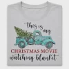 Christmas Movie Watching Blanket DTF Transfer