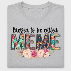 Blessed to Be Called Meme DTF Transfer
