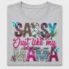 Sassy Just Like My Mama DTF Transfer