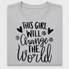 This Girl Will Change The World DTF Transfer
