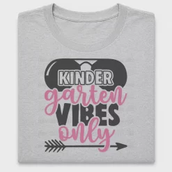 Kindergarten Vibes Only DTF Transfer