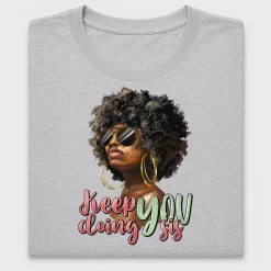 Keep Doing Your Sis Black Girl Afro DTF Transfer