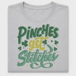 Pinches Get Stitches St Patricks DTF Transfer
